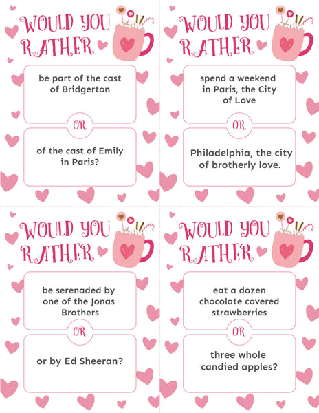 Valentine's Day Would You Rather (12 pages)